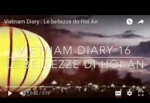 Vietnam Diary : Le bellezze do Hoi An